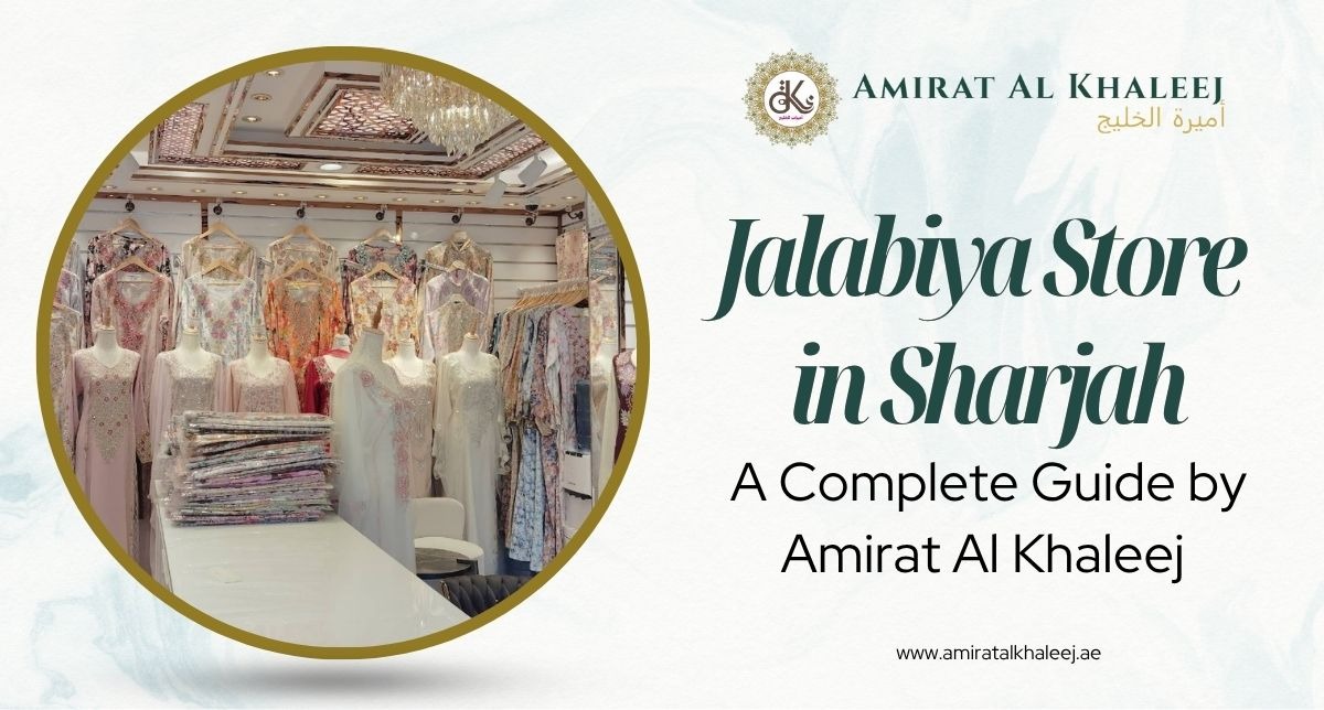Jalabiya store in Sharjah