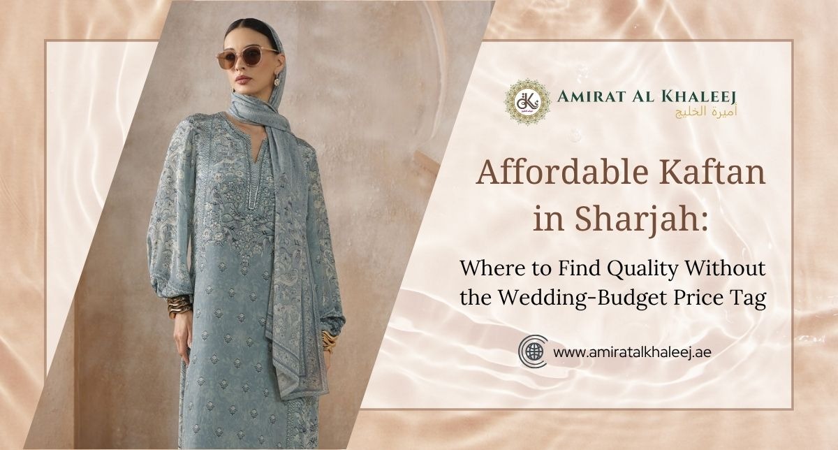 Affordable Kaftan in Sharjah